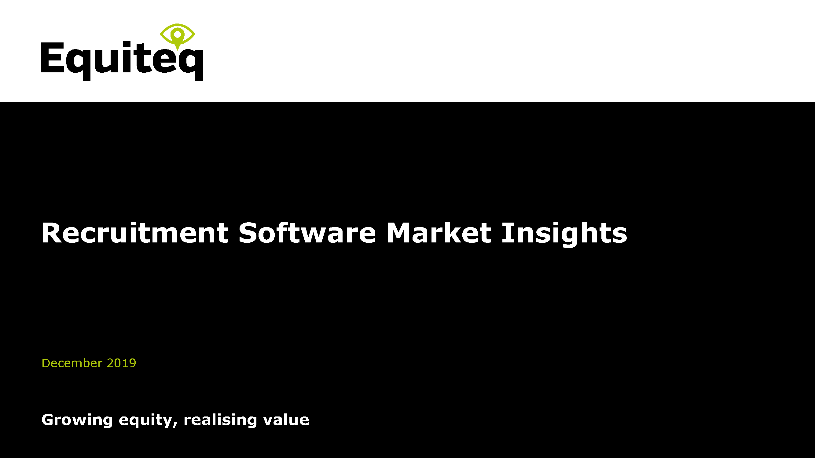 Recruitment Software M&amp;A Report | Equiteq Insights